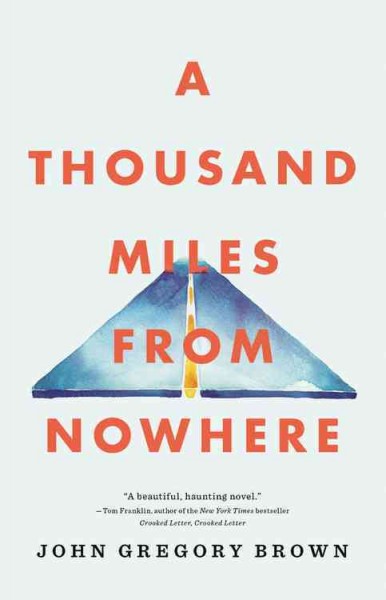 thousand miles from nowhere